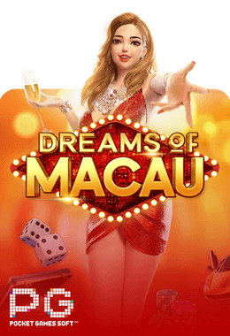 Dreams of Macau